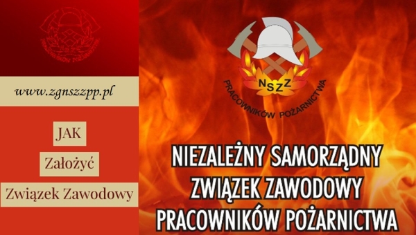 27 - 04 - 2025 - DLACZEGO WARTO BYĆ W NIEZALEŻNYM SAMORZĄDNYM ZWIĄZKU ZAWODOWYM PRACOWNIKÓW POŻARNICTWA ? (...)